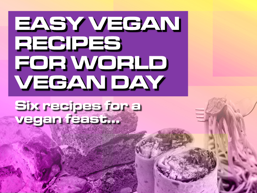 Easy Vegan Recipes For World Vegan Day NCS